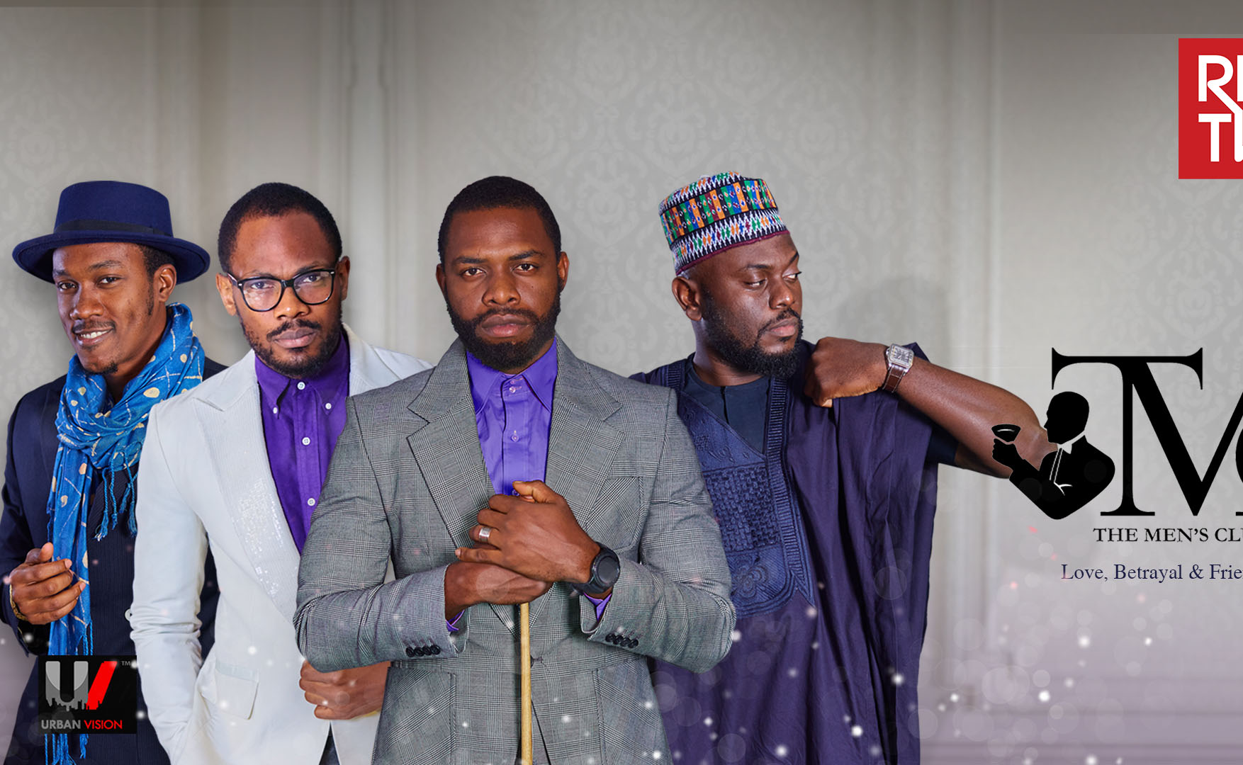 RedTV Launches new Web Series ‘The Men’s Club’-marketingspace.com.ng