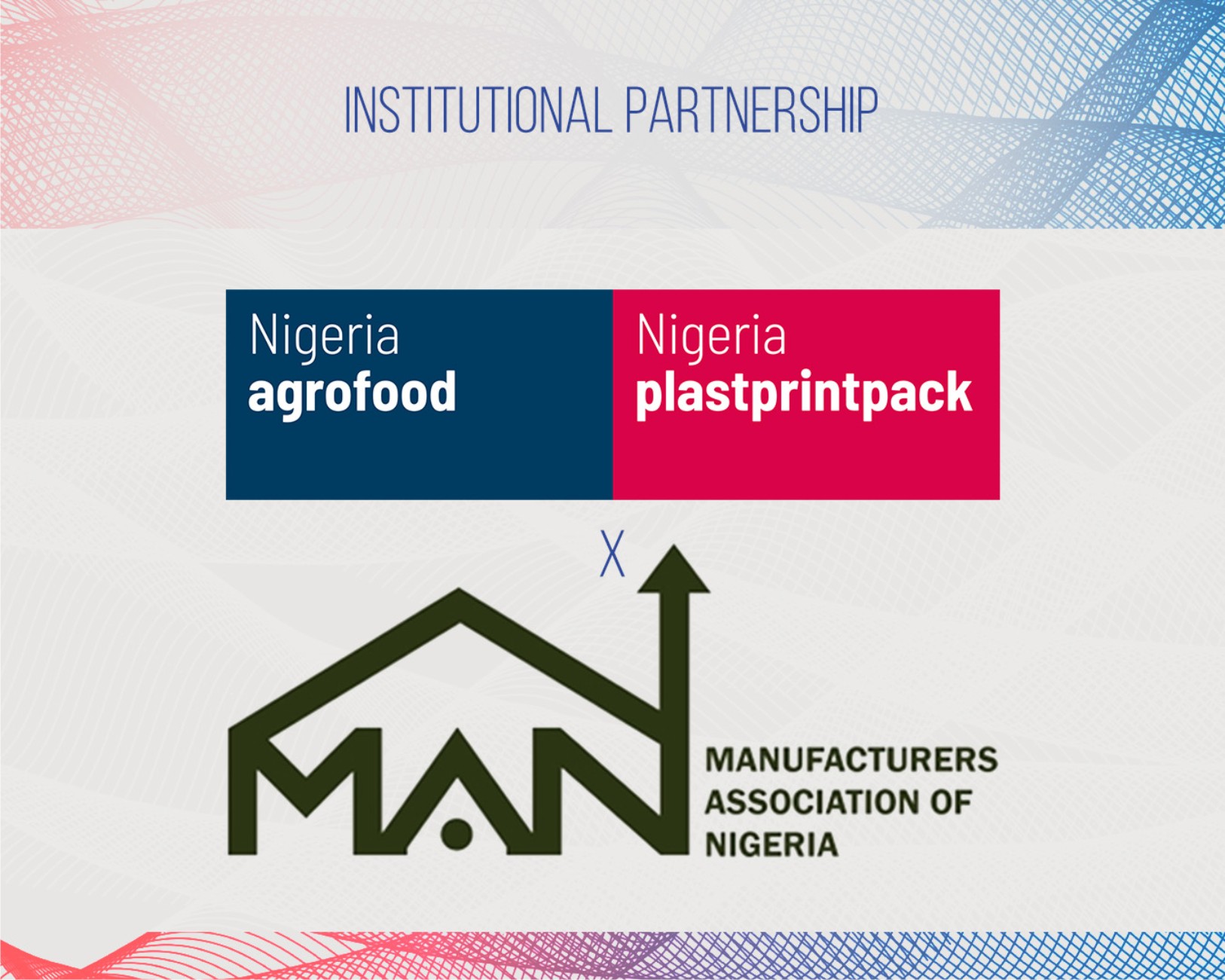 MAN Becomes Institutional Partner For Agrofood & Plastprintpack Nigeria 2025-marketingspace.com.ng